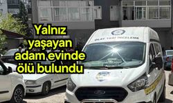 Yalnız yaşayan adam evinde ölü bulundu