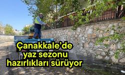 Çanakkale’de yaz sezonu hazırlıkları sürüyor