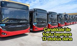 Çanakkale'de toplu taşımaya 13 otobüs daha