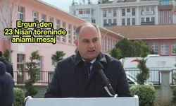 Ergun’ den 23 Nisan töreninde anlamlı mesaj