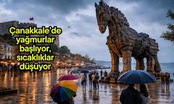 Çanakkale’de yağmurlar başlıyor, sıcaklıklar düşüyor