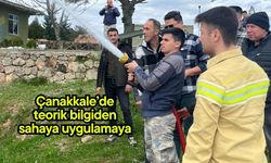 Çanakkale’de teorik bilgiden sahaya uygulamaya