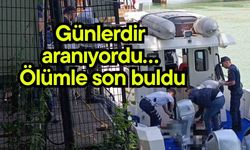 Günlerdir aranıyordu… Ölümle son buldu