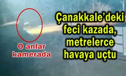 Çanakkale’de feci kaza, metrelerce havaya uçtu (Video)