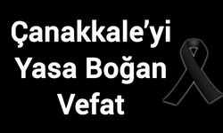 Çanakkale’yi Yasa Boğan Vefat