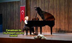 Çanakkale’de muhteşem piyano resitali