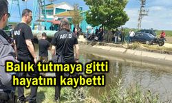 Balık tutmaya gitti, hayatını kaybetti