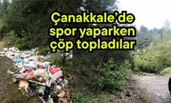 Çanakkale’de spor yaparken çöp topladılar