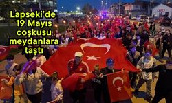 Lapseki’de 19 Mayıs coşkusu meydanlara taştı