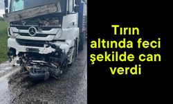 Tırın altında feci şekilde can verdi