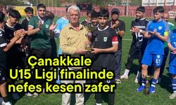 Çanakkale U15 Ligi finalinde nefes kesen zafer