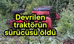 Devrilen traktörün sürücüsü öldü (Video)
