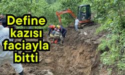 Define kazısı faciayla bitti