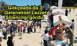 Gökçeada’da 3. Geleneksel Lezzet Şöleni ilgi gördü