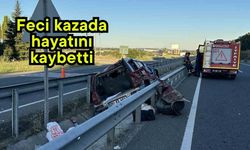 Feci kazada hayatını kaybetti