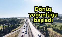 Dönüş yoğunluğu başladı