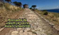 Bozcaada’da ulaşım ve çevre düzeni iyileştirildi