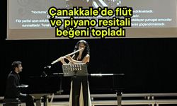 Çanakkale’de flüt ve piyano resitali beğeni topladı