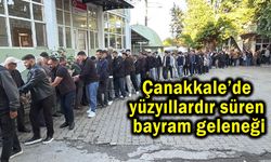 Çanakkale’de yüzyıllardır süren bayram geleneği (Video)