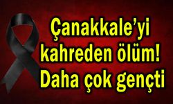Çanakkale’yi kahreden ölüm! Daha çok gençti