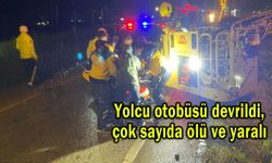 Yolcu otobüsü devrildi, çok sayıda ölü ve yaralı (Video)