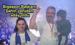 Bigaspor Başkanı Şahin yeniden aday oldu