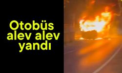 Otobüs alev alev yandı (Video)