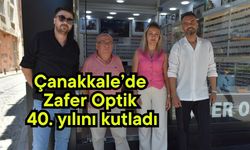 Çanakkale’de Zafer Optik 40. yılını kutladı