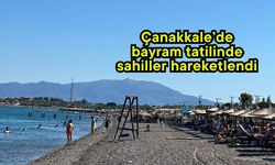 Çanakkale’de bayram tatilinde sahiller hareketlendi
