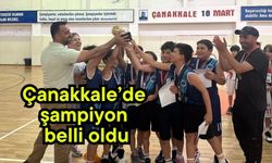 Çanakkale’de şampiyon belli oldu