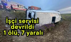 İşçi servisi devrildi: 1 ölü, 7 yaralı