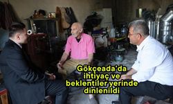 Gökçeada’da ihtiyaç ve beklentiler yerinde dinlenildi
