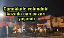 Çanakkale yolundaki kazada can pazarı! (Video)