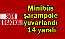 Minibüs şarampole yuvarlandı 14 yaralı (Video)