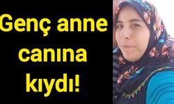 Genç anne canına kıydı!