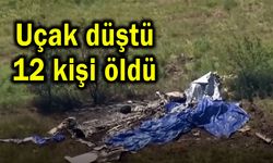 Uçak düştü, 12 kişi öldü (Video)