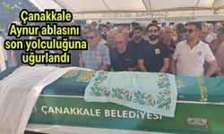 Çanakkale, Aynur ablasını son yolculuğuna uğurlandı