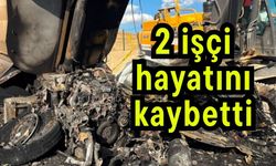 2 işçi hayatını kaybetti