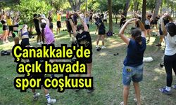 Çanakkale'de açık havada spor coşkusu