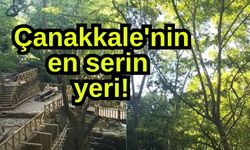 Çanakkale'nin en serin yeri! (Video)