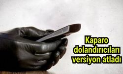 Kaparo dolandırıcıları versiyon atladı
