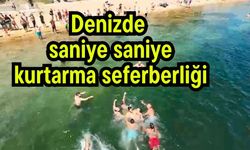 Denizde saniye saniye kurtarma seferberliği (Video)