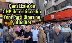 Çanakkale’de CHP’den istifa edip Yeni Parti Binasına yürüdüler