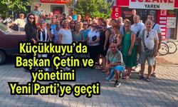 Küçükkuyu’da Başkan Çetin ve yönetimi Yeni Parti’ye geçti