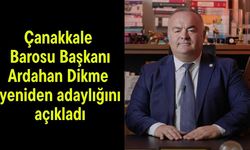 Çanakkale Barosu Başkanı Ardahan Dikme yeniden adaylığını açıkladı (Video)