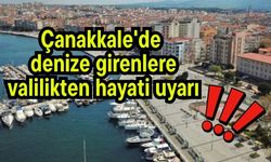 Çanakkale'de  denize girenlere valilikten hayati uyarı!