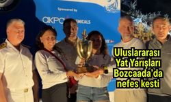 Uluslararası  Yat Yarışları Bozcaada’da nefes kesti