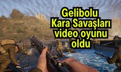 Gelibolu Kara Savaşları video oyunu oldu