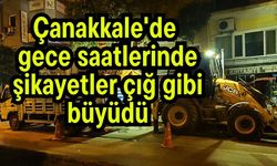 Çanakkale'de gece saatlerinde şikayetler çığ gibi büyüdü (Video)