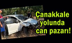 Çanakkale yolunda can pazarı!